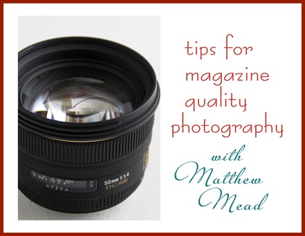 tips for magazine quality photography