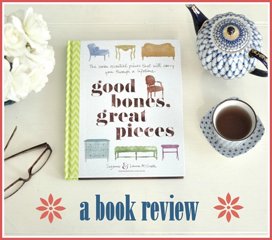 good bones great pieces book review
