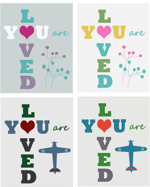 you are loved printables