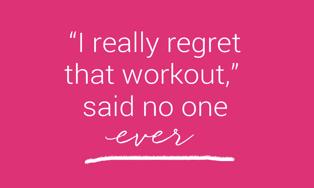 regret workout